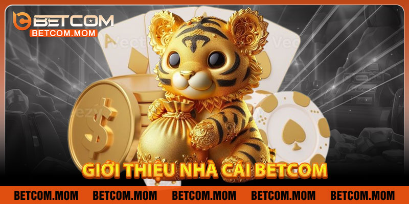 Betcom – Kênh Cá Cược Thể Thao Uy Tín Số 1 Việt Nam